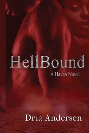 HellBound de Dria Andersen