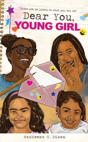 Dear You, Young Girl de Nasheema S Dixon