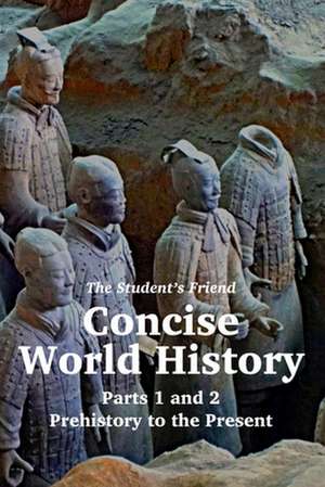 The Student's Friend Concise World History de Mike Maxwell