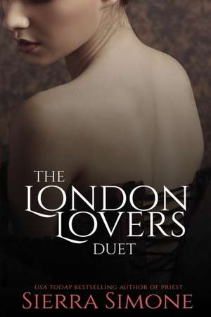 London Lovers de Sierra Simone