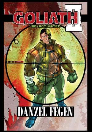 Goliath Graphic Novel de Danzel Fegen