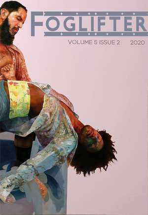 Foglifter: Vol. 5 Issue 2 de Luiza Flynn-Goodlett