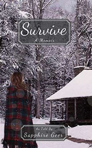 Survive de Sapphire Geer