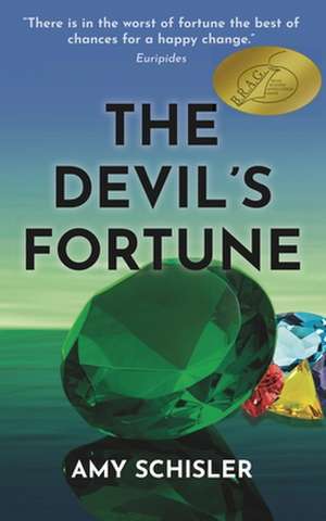 The Devil's Fortune de Amy Schisler