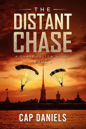 The Distant Chase de Cap Daniels