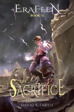 The Sacrifice de David F. Farris