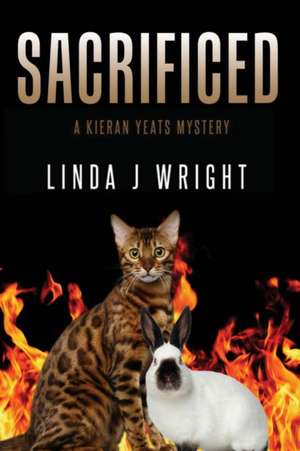 Sacrificed de Linda J Wright