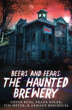 Beers and Fears de Chuck Buda