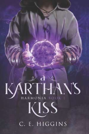 A Karthan's Kiss: Proper Fantasy Romance de C. E. Higgins