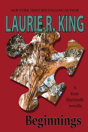 Beginnings de Laurie R. King