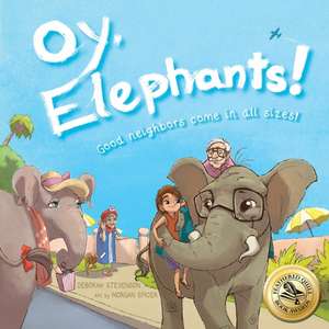 Oy, Elephants! de Deborah Stevenson