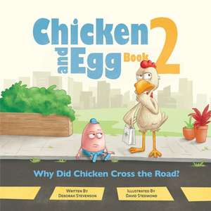 Why Did Chicken Cross the Road? de Deborah Stevenson