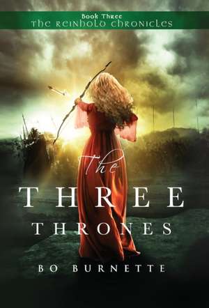 The Three Thrones de Bo Burnette