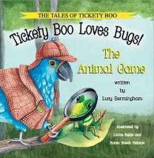 Tickety Boo Loves Bugs: The Animal Game de Karen Busch Holman