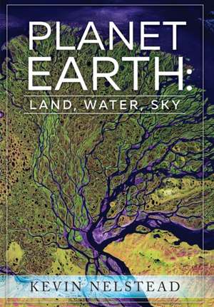 Planet Earth de Kevin Nelstead