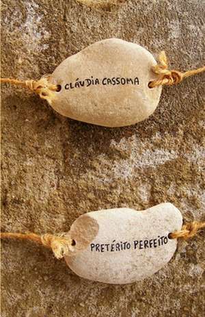 Pretérito Perfeito de Cláudia Cassoma