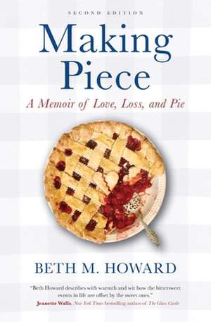 Making Piece de Beth M. Howard