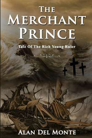 Merchant Prince de Alan Del Monte
