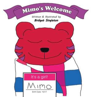 Mimo's Welcome de Bridget Singleton