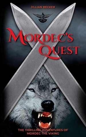 Mordec's Quest de Jillian Becker