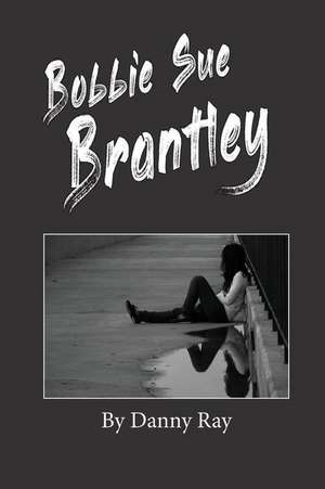 Bobbie Sue Brantley de Danny Ray