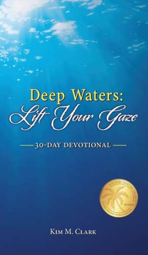 Deep Waters de Kim M. Clark