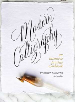 Modern Calligraphy de Kestrel Montes