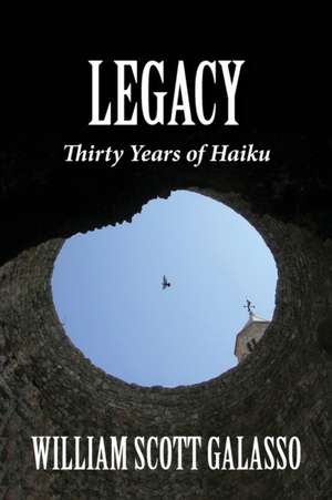 Legacy de William Scott Galasso