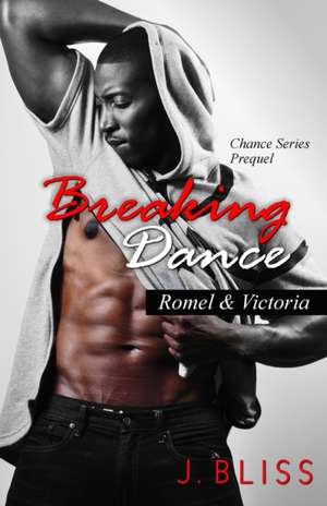 Breaking Dance de J. Bliss