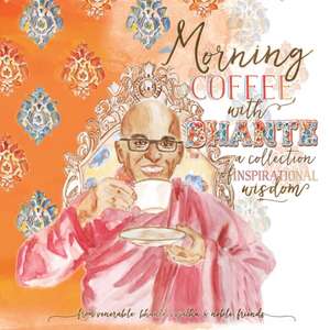 Morning Coffee with Bhante: A Collection of Inspirational Wisdom de Venerable Bhante Sujatha