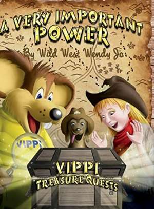 A VERY IMPORTANT POWER de Wild West Wendy Jo Bradshaw