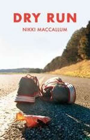 DRY RUN de Nikki MacCallum