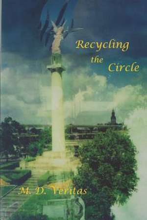 Recycling the Circle: Vol. 2, Shakespeare AI de M. D. Veritas