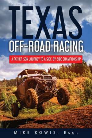 Texas Off-road Racing de Mike Kowis