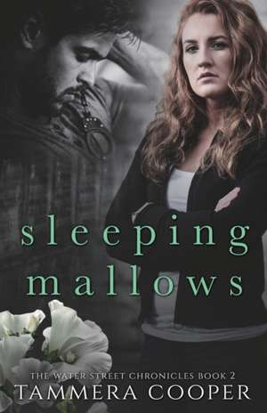 Sleeping Mallows de Tammera L. Cooper