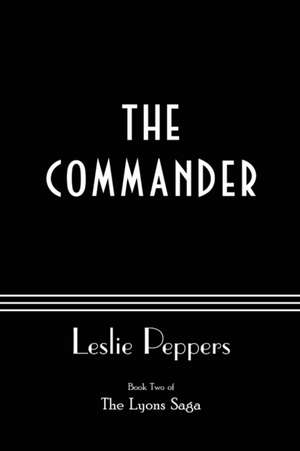 The Commander de Leslie Peppers