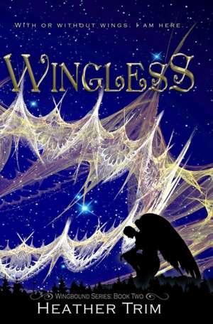 Wingless de Heather Trim