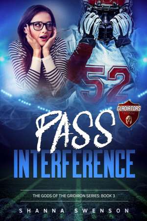 Pass Interference de Shanna Swenson