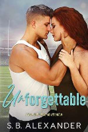Alexander, S: Unforgettable