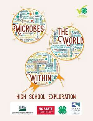 MICROBES THE WORLD W/IN de North Carolina State University 4-H