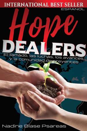 HOPE DEALERS de Nadine Blase Psareas