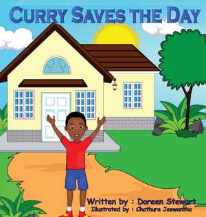 Curry Saves the Day de Doreen Stewart