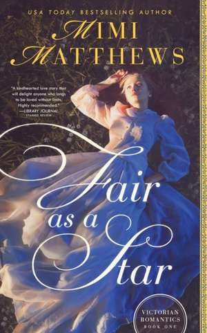 Fair as a Star de Mimi Matthews