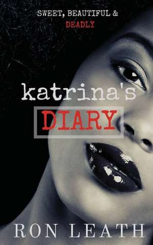 Katrina's Diary de Ron Leath