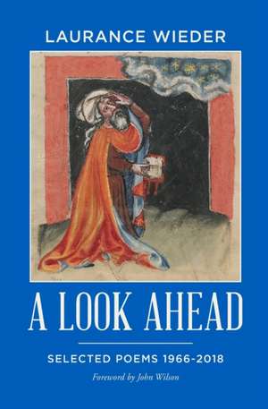 A Look Ahead de Laurance Wieder