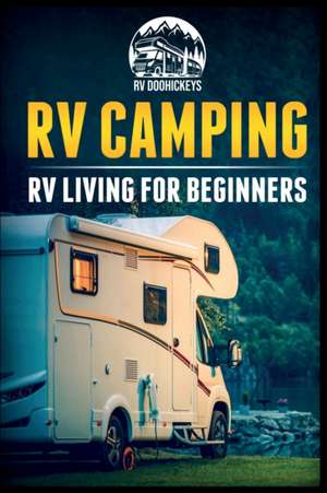 RV Camping de Rv Doohickeys