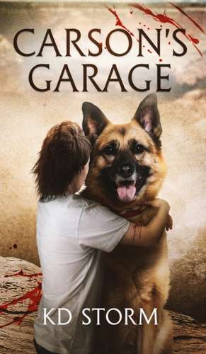 Carson's Garage de Kd Storm