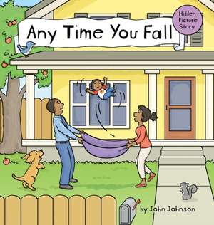 Any Time You Fall de John Johnson