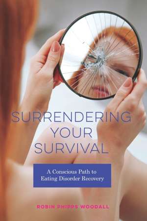 SURRENDERING YOUR SURVIVAL