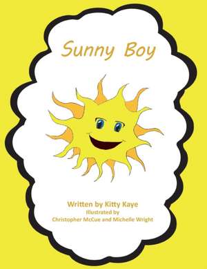 Sunny Boy de Kitty Kaye